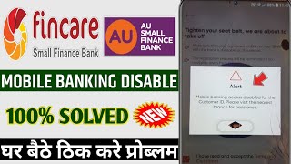 fincare bank mobile Banking access disabled for the customer id  mobile banking access disabled [upl. by Bowra]