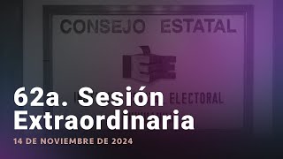 Año 2024 — 62a Sesión Extraordinaria [upl. by Ermengarde]