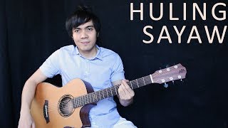 Huling Sayaw  Kamikazee feat Kyla fingerstyle guitar cover [upl. by Swanhilda]