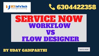 Workflow vs Flow Designer in ServiceNow explained in detail by Uday Gadiparthi [upl. by Anertal]