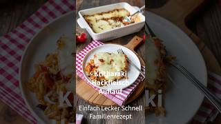 Kritharaki Hackfleisch Auflauf mit Mozzarella Käse  einfaches und schnelles Mittagessen Rezept [upl. by Ater]