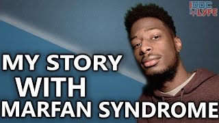 A Serious Topic  My Health amp What Marfan Syndrome Is [upl. by Muffin300]