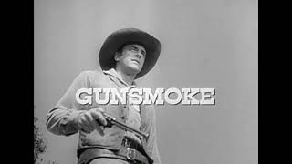 Gunsmoke 1955 Season 1  Opening Theme [upl. by Nerty260]