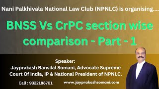 BNSS Vs CrPC section wise comparison  Part  1 [upl. by Anihc381]