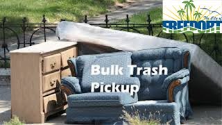 Bulk Trash pickup schedule [upl. by Otreblada]