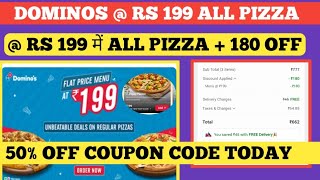 dominos  rs 199 all pizza  dominos coupon code today  199 rs में all [upl. by Rolph]