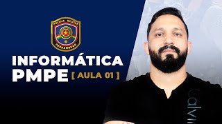 INFORMÁTICA PARA PMPE AULA 01 [upl. by Slemmer]