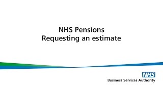 How to request an estimate of your NHS Pension Retirement benefits [upl. by Mixam477]