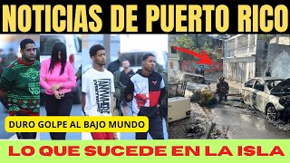 FUERTE OPERATIVO EN San Juan y Naranjito 60 ARRESTOS  PONCE BAJO FUEGO 🇵🇷NOTICIAS Puerto Rico🔥 [upl. by Codee330]