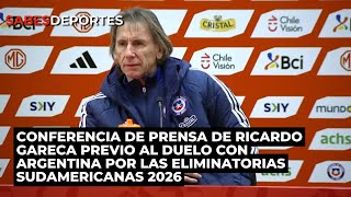 Conferencia de Prensa RICARDO GARECA previo al duelo Chile  Argentina [upl. by Nnaxor]