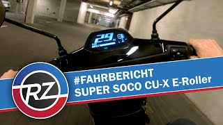 Fahrbericht  Super Soco CUX 45 kmh CUX ERoller [upl. by Cross]