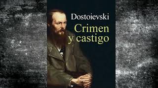 Crimen y castigo  Fiódor Dostoyevski Audio libro Parte 34 [upl. by Chelsie875]