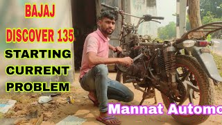 Bajaj discover 135  Starting Current Problem bajajbikes mannat automobile [upl. by Eddie2]