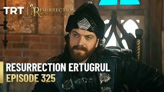 Resurrection Ertugrul Season 4 Episode 325 [upl. by Ydnal]