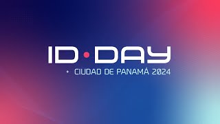 ID Day Ciudad de Panamá [upl. by Arika]