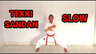 TEKKI SANDAN  SLOW KATA SHOTOKAN [upl. by Rois413]