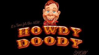 The Howdy Doody Show  Theme Song [upl. by Aretina495]