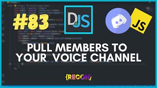 83 Pull other members to your voice channel  discordjs tutorials [upl. by Sebastien]