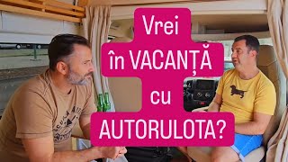 Vrei să pleci în VACANȚĂ cu CAMPERVANul Urmărește discuția asta cu Vlad Marin [upl. by Garik131]