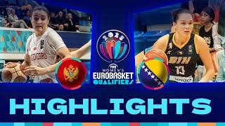 Montenegro v Bosnia and Herzegovina  Full Game Highlights  FIBA EuroBasketWomen 2025 Qualifiers [upl. by Darahs]