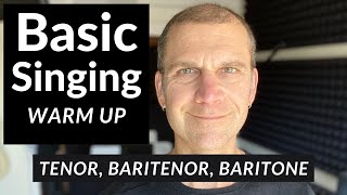 Basic Singing Warm Up  Tenor  Baritenor  Baritone [upl. by Acirt122]