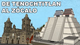 De Tenochtitlan al ZÓCALO  En 47 MINUTOS [upl. by Methuselah326]