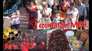 Tecomatán Mich 2017 feria tradición de las indias 14 de septiembre [upl. by Sivek105]