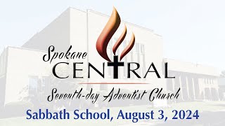 Sabbath School August 3 2024 [upl. by Maddock159]