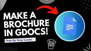 How to make brochure in Google Docs  Full Guide [upl. by Venice]