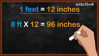 How to Convert Feet to Inches [upl. by Nuhs]