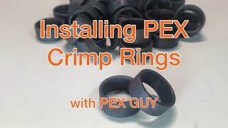 Using PEX Crimp Rings with PEX GUY  Installation HowTo [upl. by Zoldi]