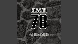 Hawaii 78 [upl. by Ateuqram]