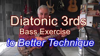 Diatonic 3rds Exercise for Better Bass Technique [upl. by Iong]