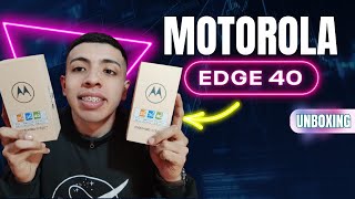 MOTOROLA CalidadPrecio UNBOXING  MOTO EDGE 40 [upl. by Eniroc]