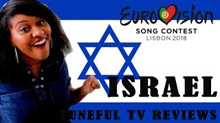 EUROVISION 2018  ISRAEL  Tuneful TV Reaction amp Review [upl. by Charisse]