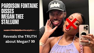 Pardison Fontaine reveals the TRUTH about Megan Thee Stallion in Diss Track [upl. by Imorej832]