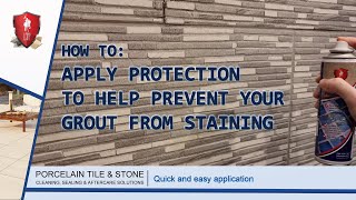 LTP  How to use Grout and Tile Protector [upl. by Jegar510]