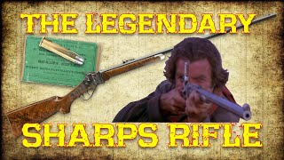 The Legendary Sharps Rifle [upl. by Atteynek]