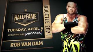 WWE HALL OF FAME 2021 ROB VAN DAM INDUCTEE [upl. by Fleeman390]