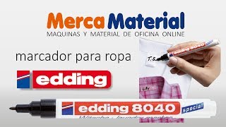 Edding 8040 rotulador marcador ropa tela mercamateriales [upl. by Ahsinhoj]