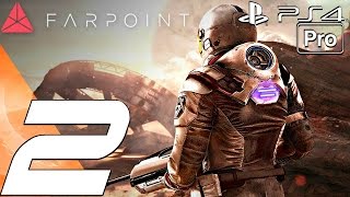 FARPOINT  Gameplay Walkthrough Part 2  Giant Spider Boss Fight PS4 PRO [upl. by Ttayw]