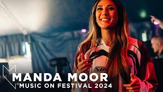 MANDA MOOR at MUSIC ON FESTIVAL 2024 • AMSTERDAM [upl. by Alathia]