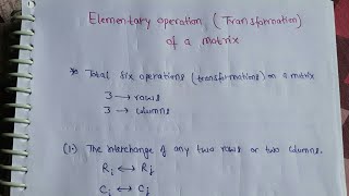 Elementary Operation Transformation of a Matrix  Inverse of Matrix using Transformation Hindi [upl. by Angell]