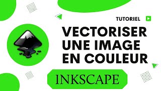 Comment vectoriser une image avec Inkscape en couleur [upl. by Enait489]