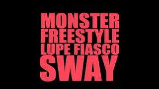 Lupe Fiasco amp Sway  Monster Freestyle From DJ Semtex Rap Show [upl. by Latham944]