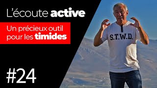 Lécoute active  un outil précieux pour les timides [upl. by Mada]