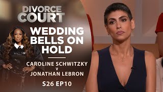 Wedding Bells on Hold Caroline Schwitzky v Jonathan Lebron  Season 26 Episode 10 [upl. by Ariaek]