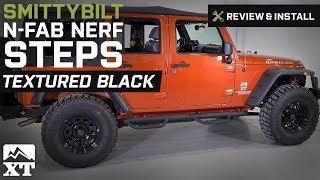 Jeep Wrangler Smittybilt NFab Nerf Steps 20072017 JK 4Door Review amp Install [upl. by Noleta]