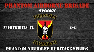 Phantom Airborne Brigade Heritage Series  C47 Spooky Static Line Jump  Zephyrhills FL 4K [upl. by Neruat]