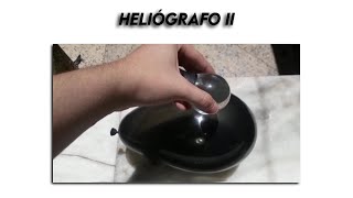 Experimentando Heliógrafo II  Heliograph II [upl. by Hentrich]